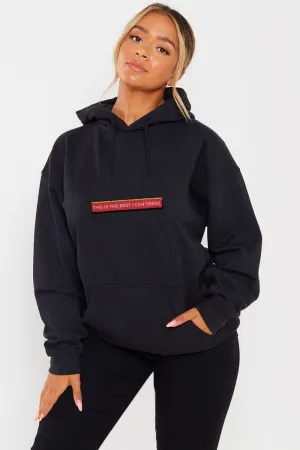 This Is The Best I Can Dress  Printed Black Hoodie